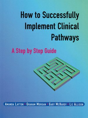 cover image of How to Successfully Implement Clinical Pathways